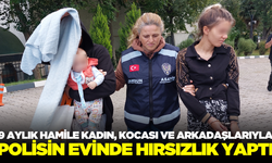 9 aylık hamile kadın, polisin evinde hırsızlık yaptı