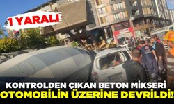 Beton mikseri aracın üzerine devrildi: 1 yaralı