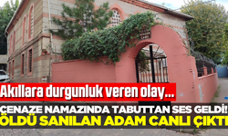 Cenaze namazında tabuttan ses geldi, yaşlı adamın yaşadığı anlaşıldı