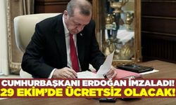 Cumhurbaşkanı Erdoğan imzaladı! 29 Ekim'de toplu taşıma seferleri ücretsiz olacak