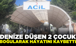 Denize düşen 2 çocuk hayatını kaybetti