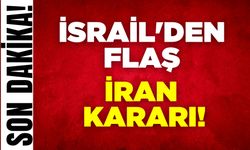 İsrail'den İran kararı