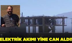 Elektrik akımına kapılan kişi hayatını kaybetti