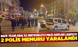 Hafif ticari araç ile motosikletli polisler kaza yaptı: 2 polis memuru yaralandı!