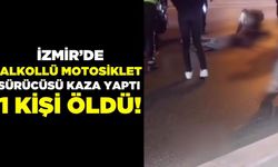 İzmir'de motosiklet devrildi: 1 ölü