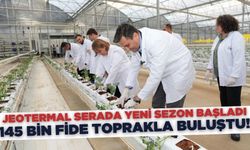 Kula jeotermal serada yeni sezon fideleri toprakla buluştu!