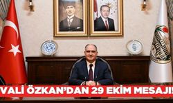 Manisa Valisi Vahdettin Özkan'dan 29 Ekim Cumhuriyet Bayramı Mesajı!