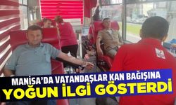 Manisa'da 60 ünite kan toplandı!