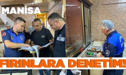 Manisa'da fırınlara hijyen denetimi!