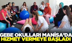 Manisa'da ''Gebe Okulu'' dönemi!