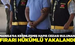 Turgutlu'da kesinleşmiş 20 yıl hapis cezası bulunan hükümlü yakalandı