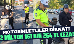 Manisa'da motosikletlilere ceza yağdı!