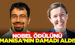 Manisa'nın Damadı Nobel Ödülü Aldı