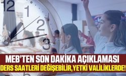 MEB'ten Valiliklere Kış Saatine İlişkin Genelge!