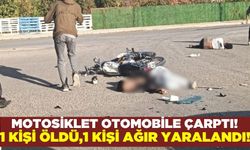 Otomobil ile motosiklet çarpıştı: 1 ölü 1 ağır yaralı