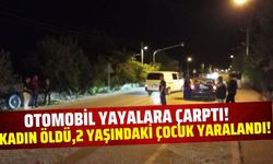 Otomobil yayalara çarptı: 1 ölü, 1 yaralı