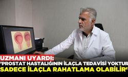 Üroloji Uzmanı Op. Dr. Yüzgeç: ''Prostat geçiştirilecek bir hastalık değil''