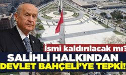 Bahçeli'nin açıklamalarına bir tepki de Salihli halkından geldi!