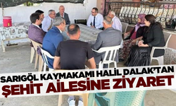 Sarıgöl Kaymakamı Halil Dalak şehit ailesini ziyaret etti