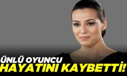 Ünlü oyuncu Pelin Yoru hayatını kaybetti