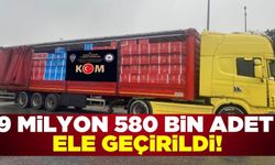 Kaçakçılıkla mücadelede 9 Milyon 580 bin dal bandrolsüz boş makaron ele geçirildi!