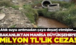 Bakanlıktan Manisa Büyükşehir'e 1 milyon 161 bin lira ceza kesildi!