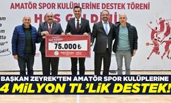 Başkan Zeyrek'ten amatör spor kulüplerine 4 milyon liralık destek