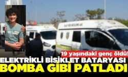 Bisiklet bataryası bomba gibi patladı: 19 yaşındaki genç hayatını kaybetti