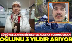 Kayıp oğlunu bulmak için 3 yıldır Berlin, Bursa, Alaska arasında mekik dokuyor