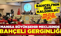 Manisa Büyükşehir Belediye Meclisinde Devlet Bahçeli Gerginliği!