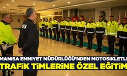 Manisa Emniyet Müdürlüğü'nden motosikletli trafik timlerine özel eğitim