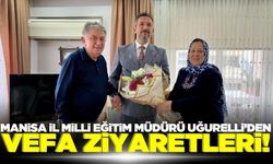 İl Milli Eğitim Müdürü Uğurelli’den Emekli Eğitimcilere Vefa Ziyareti