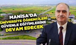 Manisa üniversitelerinde güvenlik tedbirleri artıyor