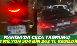 Manisa'da abartı egzoz kullananlara ceza yağdı!