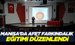 Manisa'da afet eğitimiyle vatandaşlar bilinçlendirildi