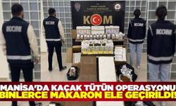 Manisa'da Büyük Kaçakçılık Operasyonu: Binlerce Makaron Ele Geçirildi