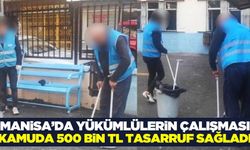 Manisa'da yükümlülerin temizlik, bakım ve onarım çalışmasıyla kamuda tasarruf sağlandı