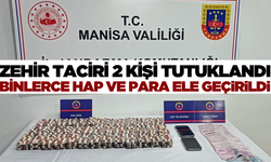 Manisa'da zehir tacirlerine geçit yok! 2 kişi tutuklandı