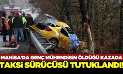 Manisa'da gencin ölümüyle sonuçlanan kazada, taksi sürücüsü tutuklandı