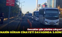 Narin Güran Cinayeti davasında 3. gün!