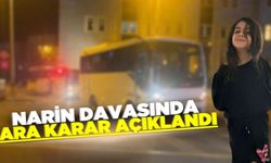 Narin Güran davasında ara karar açıklandı!