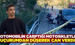 Feci ölüm! Motosikletli otomobille çarpıştıktan sonra uçuruma düşerek hayatını kaybetti