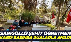 Sarıgöllü şehit öğretmen mezarı başında dualarla anıldı