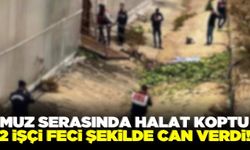 Serada kasa halatı koptu: 2 işçi feci şekilde can verdi!