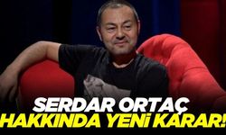 Serdar Ortaç hakkında yeni karar!