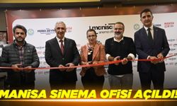 Manisa'da Sinema Ofisi Açıldı!