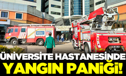 Üniversite hastanesinde korkutan yangın!