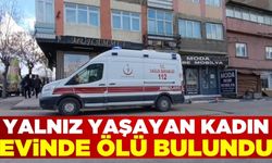 Erzurum'da yalnız yaşayan 75 yaşındaki kadın evinde ölü bulundu