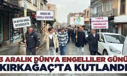 3 Aralık Dünya Engelliler Günü Kırkağaç'ta kutlandı