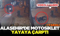 Alaşehir'de motosiklet yayaya çarptı! 1 yaralı